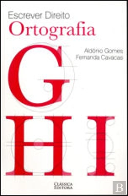 Bertrand.pt - Escrever Direito - Ortografia