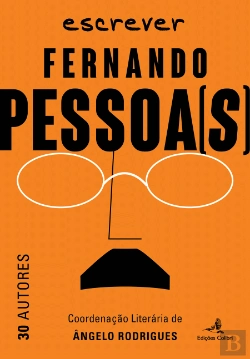 Bertrand.pt - Escrever Fernando Pessoa(s)
