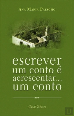Bertrand.pt - Escrever um conto é acrescentar... um conto
