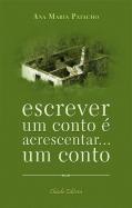 Escrever um conto é acrescentar... um conto