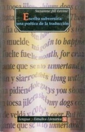 Escriba Subversiva: Una Poetica Dela Traduccion 