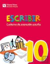 Escribir 10. Caderno De Expresion Escrita