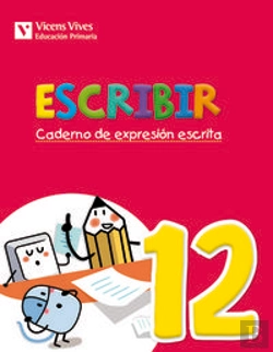 Bertrand.pt - Escribir 12. Caderno De Expresion Escrita