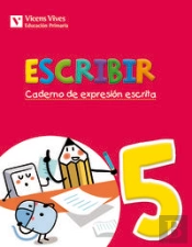 Escribir 5. Caderno De Expresion Escrita