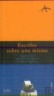Escribir Sobre Uno Mismo