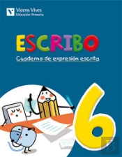Escribo 6 Cuaderno De Expresion Escrita 