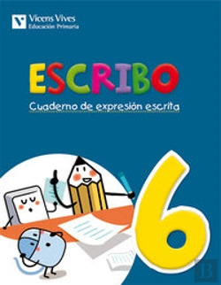 Bertrand.pt - Escribo 6 Cuaderno De Expresion Escrita 