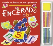 Escribo As Letras No Meu Primeiro Encerado