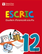 Escric. Quadern D'Expressio Escrita 12