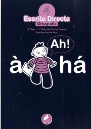 Escrita Directa 4 - Ortografia