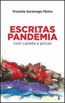 Escritas da Pandemia com Caneta e Pincel