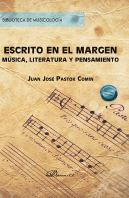Escrito En El Margen Musica Literatura Y Pensamiento