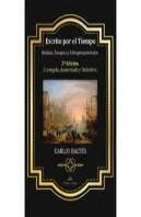 Escrito Por El Tiempo 2ª Edicion Corregida, Aumentada Y Defi
