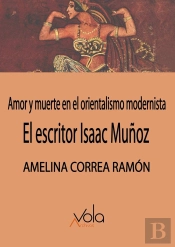 Escritor Isaac Muñoz Amor Y Muerte,El