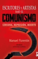Escritores Y Artistas Bajo El Comunismo