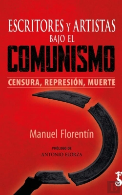 Bertrand.pt - Escritores Y Artistas Bajo El Comunismo
