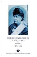Escritos Compilados de H. P. Blavatsky - Volume I