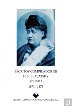 Bertrand.pt - Escritos Compilados de H. P. Blavatsky - Volume I