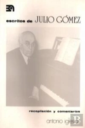 Escritos De Julio Gómez