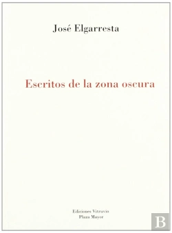Bertrand.pt - Escritos De La Zona Oscura