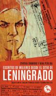 Escritos De Mujeres Desde El Sitio De Leningrado