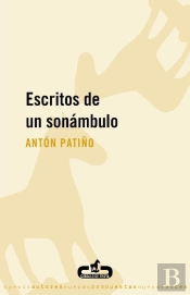 Escritos De Un Sonámbulo