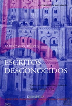 Bertrand.pt - Escritos Desconocidos De Ambrose G. Bierce