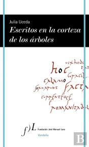 Escritos En La Corteza De Los Árboles