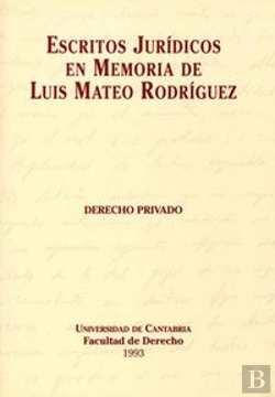 Bertrand.pt - Escritos Jurídicos En Memoria De Luis Mateo Rodríguez