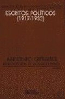 Bertrand.pt - Escritos Politicos (1917-1933): Lateoria General Del Marxismo En Gramsci