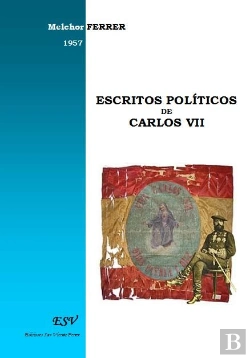 Bertrand.pt - Escritos Politicos De Carlos Vii