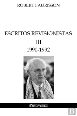 Bertrand.pt - Escritos Revisionistas Iii  1990-1992