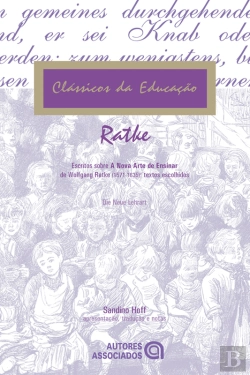 Bertrand.pt - Escritos Sobre A Nova Arte De Ensinar De Wolfgang Ratke (1571-1635)