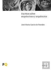 Escritos Sobre Arquitectura Y Arquitectos