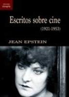 Escritos Sobre Cine (1921-1953)
