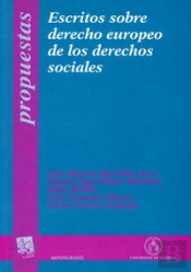 Escritos Sobre Derecho Europeo De Los Derechos Sociales