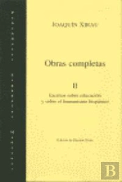 Escritos Sobre Educación Y Sobre El Humanismo Hispánico
