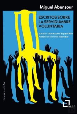 Bertrand.pt - Escritos Sobre La Servidumbre Voluntaria