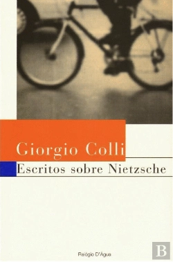 Bertrand.pt - Escritos Sobre Nietzsche