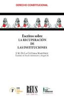 Escritos Sobre Recuperacion De Las Instituciones