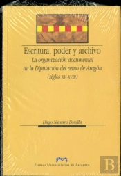 Escritura, Poder Y Archivo