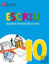Escriu. Quadern D'Expressio Escrita 10 Valencia