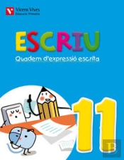 Escriu. Quadern D'Expressio Escrita 11 Valencia