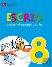 Escriu. Quadern D'Expressio Escrita 8 Valencia