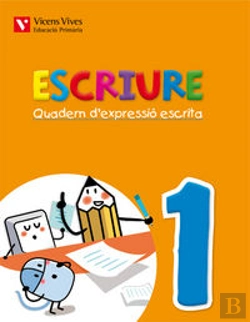 Bertrand.pt - Escriure. Quadern D'Expressio Escrita 1 Balears