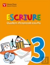 Escriure. Quadern D'Expressio Escrita 3 Balears