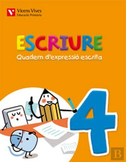 Bertrand.pt - Escriure. Quadern D'Expressio Escrita 4 Balears