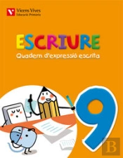 Escriure. Quadern D'Expressio Escrita 9 Balears