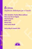 Escrivim. Seqüències Didàctiques Per A L'Escola