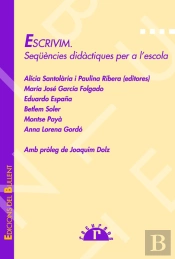 Escrivim. Seqüències Didàctiques Per A L'Escola